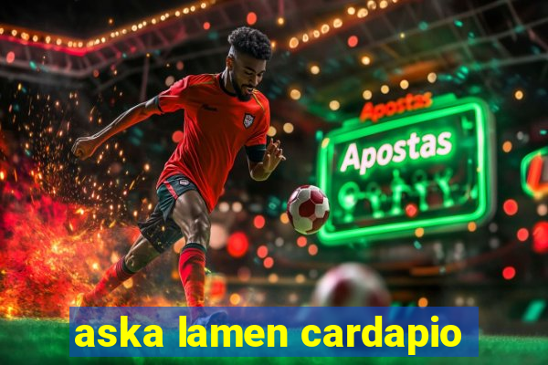 aska lamen cardapio